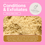 Sugar Shea Almond Delight Exfoliating Body Buff