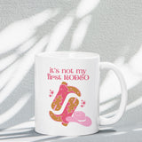 Not My First Rodeo Mug