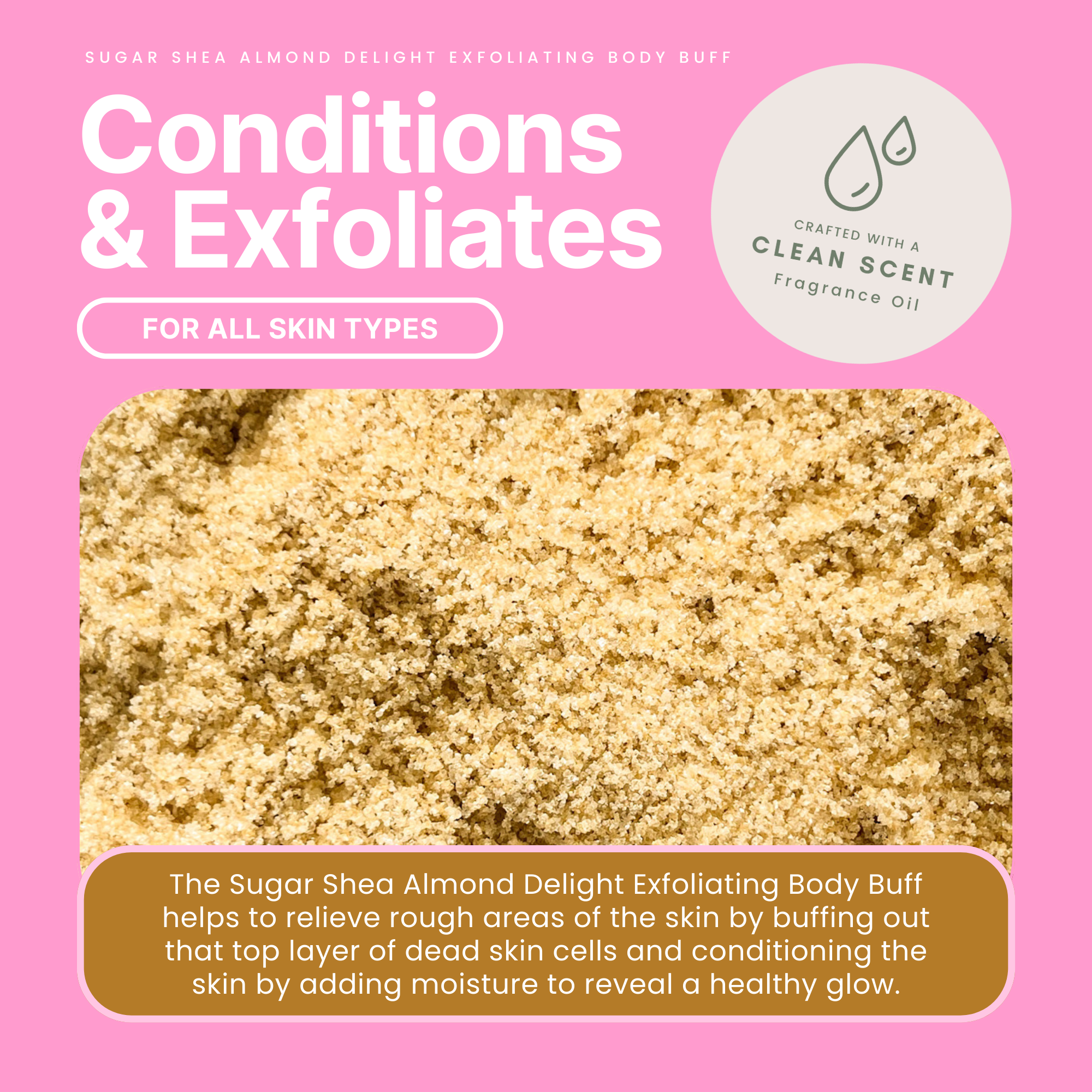 Sugar Shea Almond Delight Exfoliating Body Buff