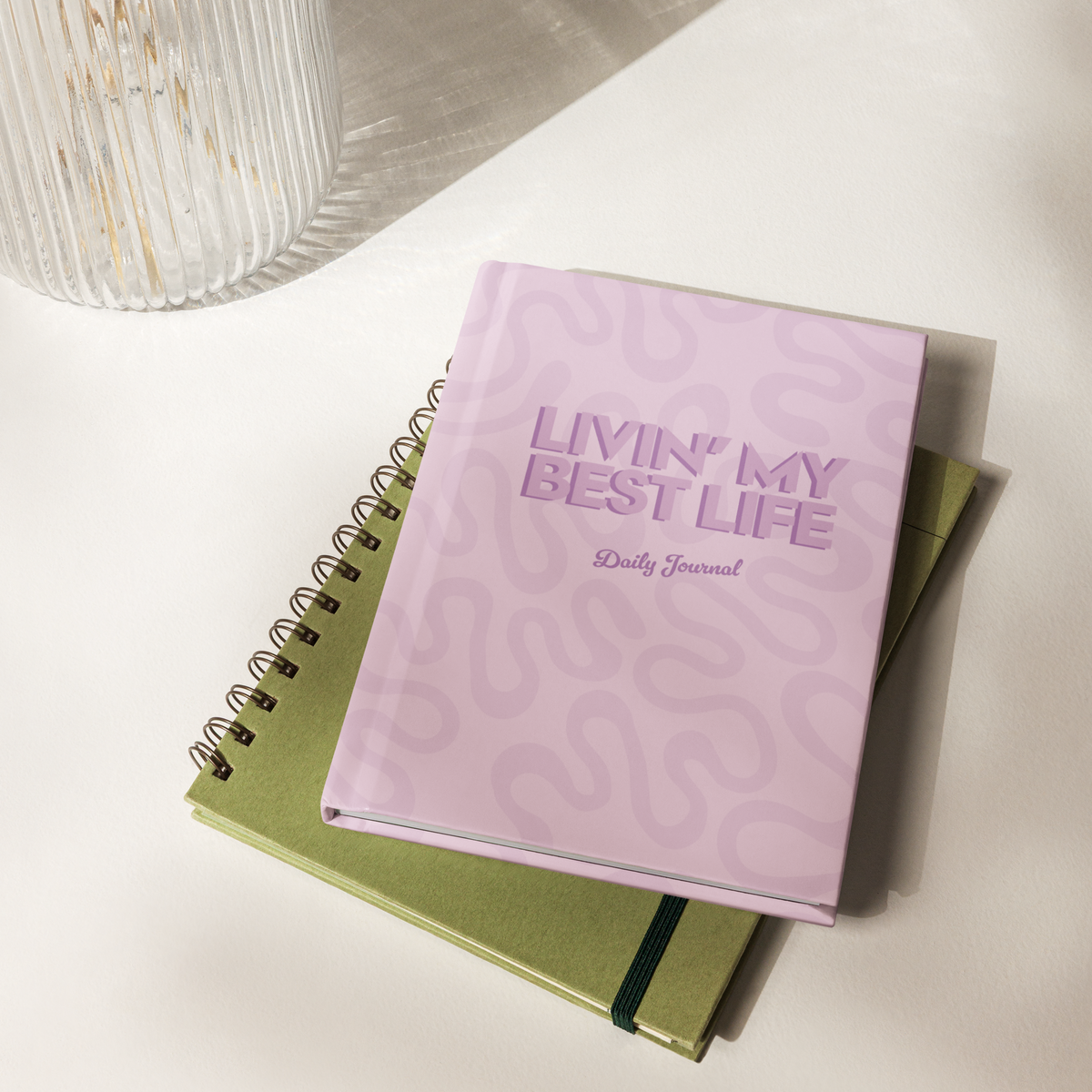 Livin' My Best Life Journal